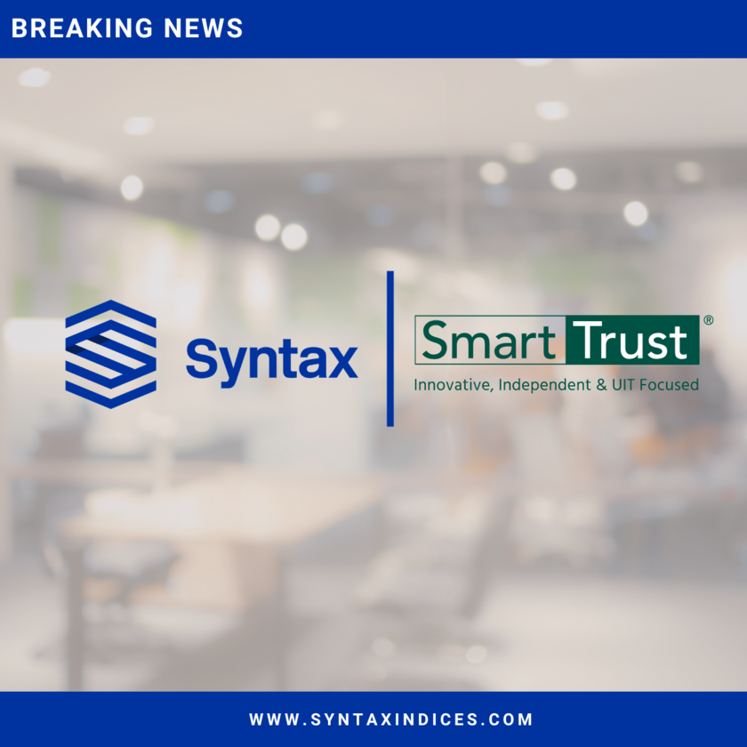 Syntax delivers index universes for Healthcare Innovations and Technology Revolution strategies on SmartTrust® UIT platform